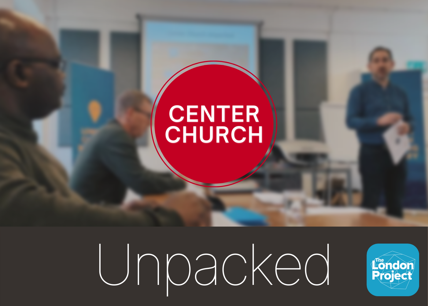 Read more about the article Centre Church Unpacked