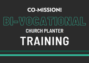 Bi-vocational Planting (2022-23)