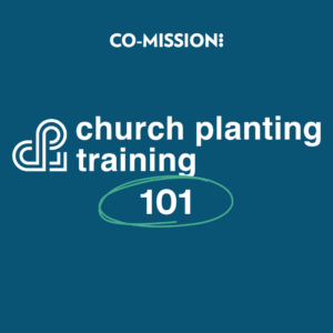 Church Planting 101