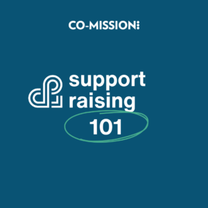 Support Raising 101